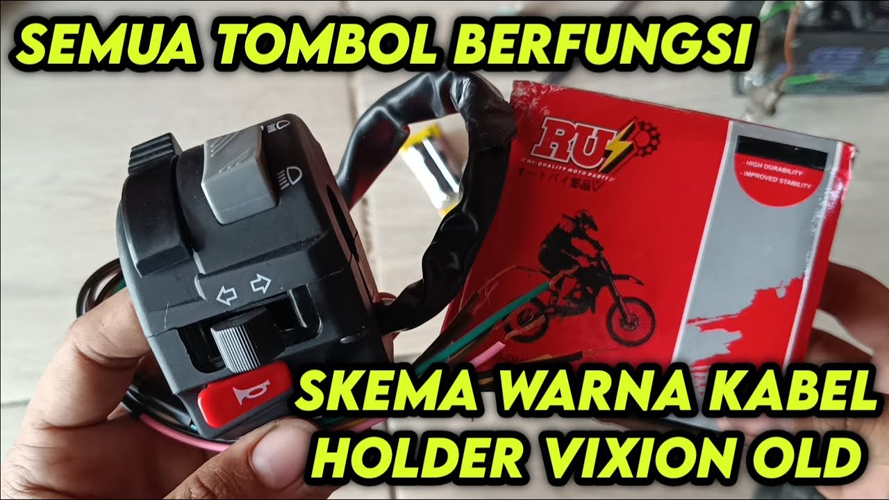 KUPAS TUNTAS 🔥 SKEMA WARNA KABEL HOLDER KIRI VIXION OLD