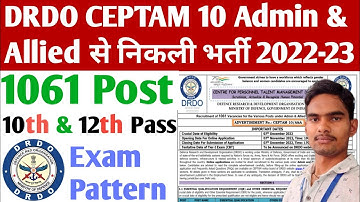 DRDO CEPTAM-10 Admin & Allied से निकली New भर्ती 2022,10th & 12th ITI, Degree, Total Post 1061,
