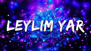 Canbay & Wolker - Leylim Yar (Sözleri/Lyrics) Resimi