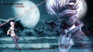 New World Order - Nightcore