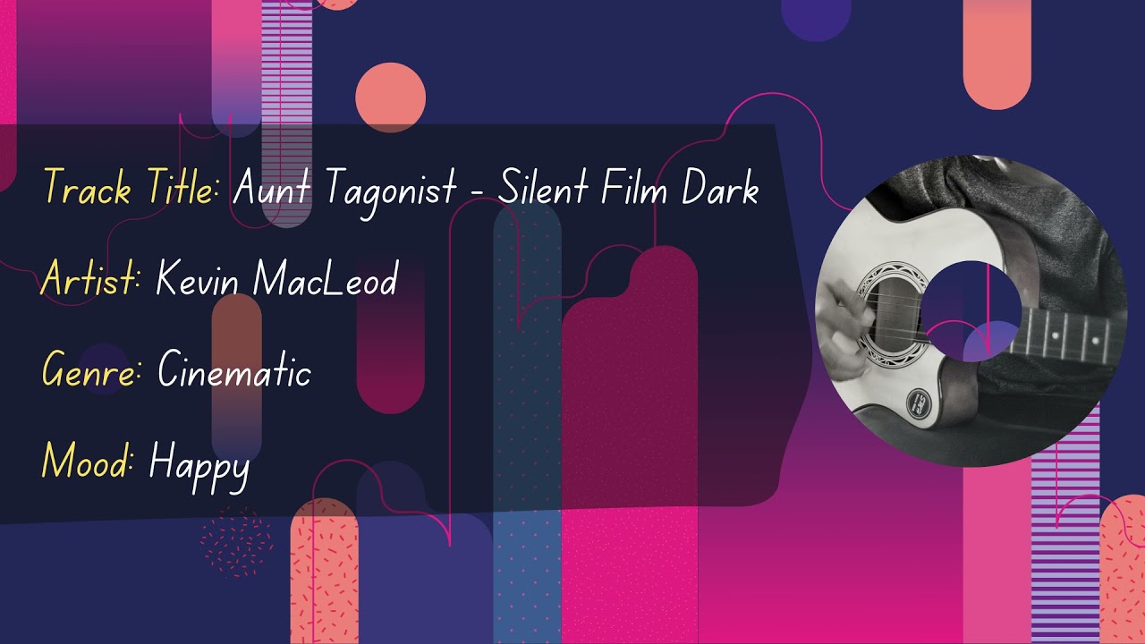 Aunt Tagonist - Silent Film Dark | Artist: Kevin MacLeod | Genre: Cinematic | Mood: Happy