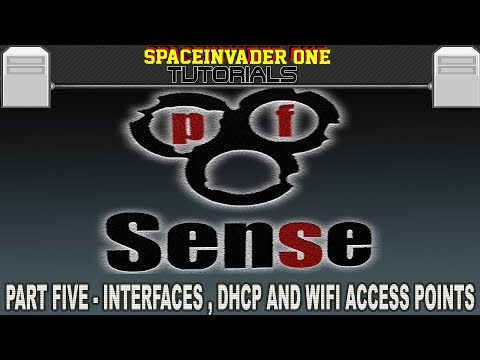 A comprehensive guide to pfSense Pt 5  DHCP, Interfaces and WIFI