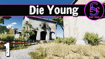 Die Young │  "Where are we?"  E1│ Let's Play