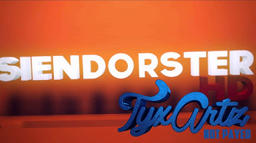 Intro for SiendorsterHD  I by TyxArtz and Anuba