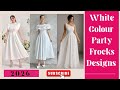 සුදු පාට පාර්ටි ගවුම් විලාසිතා| White colour Party Frock Designs 2026| #partywear 