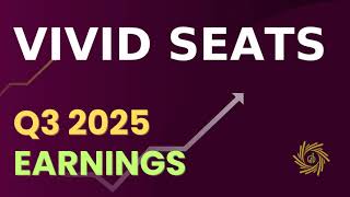 Full Vivid Seats Inc  SEAT Q3 2025 Earnings Call Update
