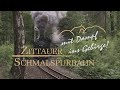 ZITTAUER SCHMALSPURBAHN Mit Volldampf Durch Das Zittauer Gebirge Dokumentation ZITTAUER SCHMALSPURBAHN Mit Volldampf Durch Das Zittauer Gebirge Dokumentation
