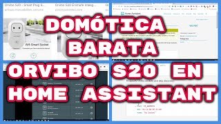Domótica Barata. Orvibo S20 en Hass.io. (#4K)