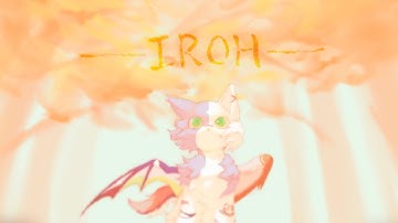 IROH || animation meme