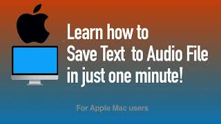 How to save text to audio files on Apple Macs