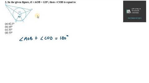 2. In the given figure, if ∠AOB = 125°, then ∠COD is equal to(a) 62.5°(b) 45°(c) 35°(d) 55°