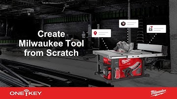 Create Milwaukee® Tool from Scratch | One-Key Web App Support