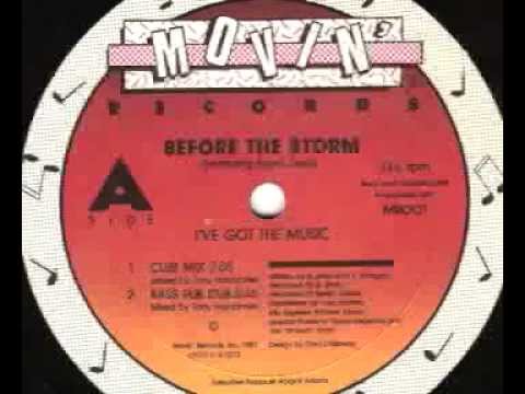 Before The Storm Featuring Boyd Jarvis - I've Got The Music (Club Mix)