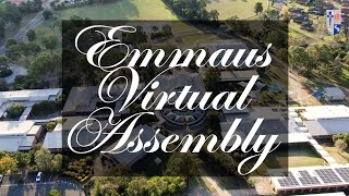 Emmaus Virtual Assembly - Week 7 - 25th August 2021