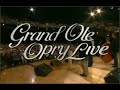 Grand ole opry  live