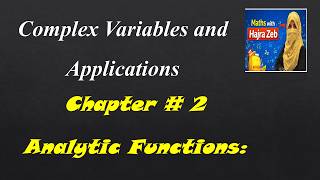 #Complex Variables and Applications:@#Chapter#2: "Analytic Function":~
