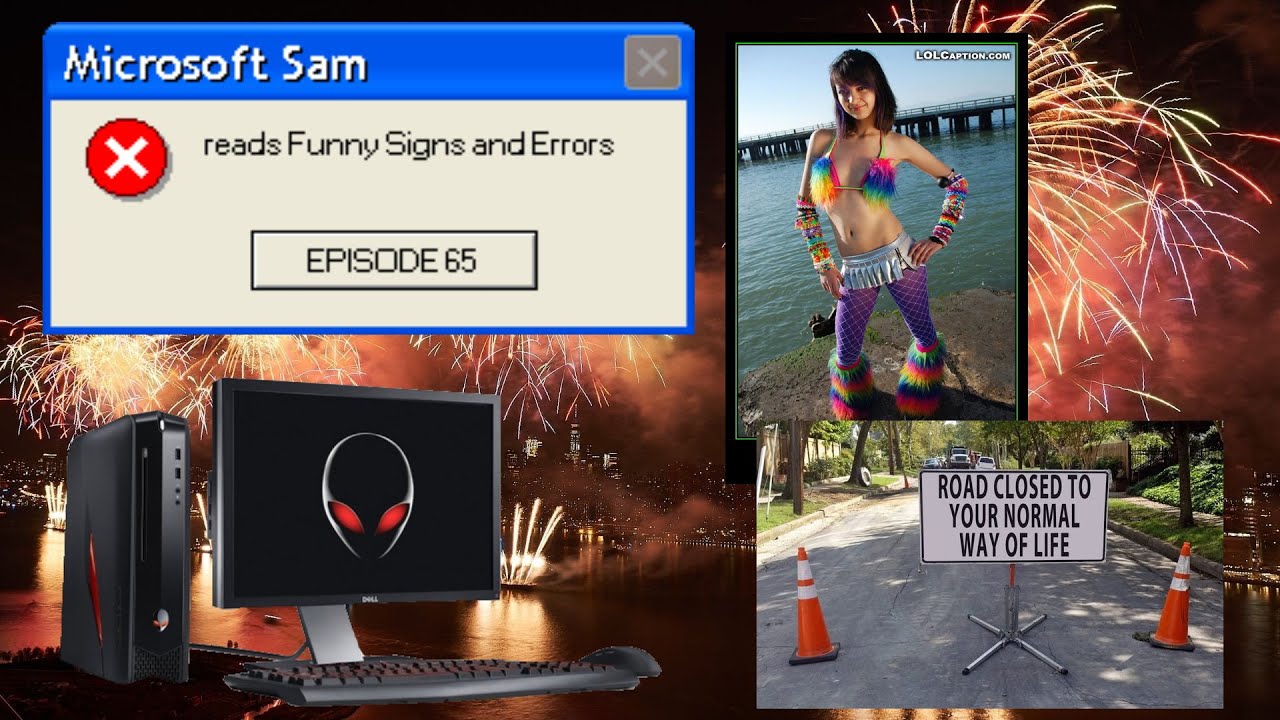 Microsoft Sam reads Funny Signs and Errors Episode 65 (FOURTH OF JULY SPECIAL 2021)