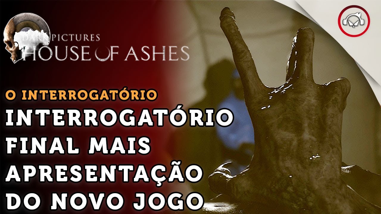 Miniatura do vídeo House Of Ashes, Interrogatório final + intro do novo jogo (SUPER, HIPER, MEGA SPOILERS ) #4 PT-BR