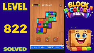 Block Color Mania – Level 822 | Fast & Clean Solution