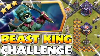 How to 3-Star Beast King Challenge in Clash of Clans - Pro Game Guides