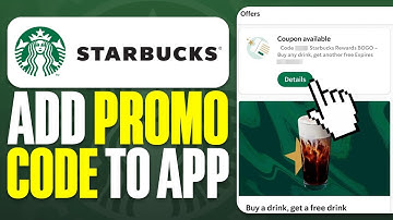 How To Add Promo Code To Starbucks App 2025