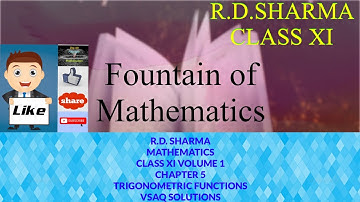 Trigonometric functions chapter VSAQ Rd Sharma Class 11 volume 1  chapter wise solutions