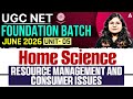 UGC NET Home Science | UGC NET Home Science Unit 5 Resource Management And Consumer Issues