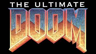 The End of DOOM - The Ultimate DOOM