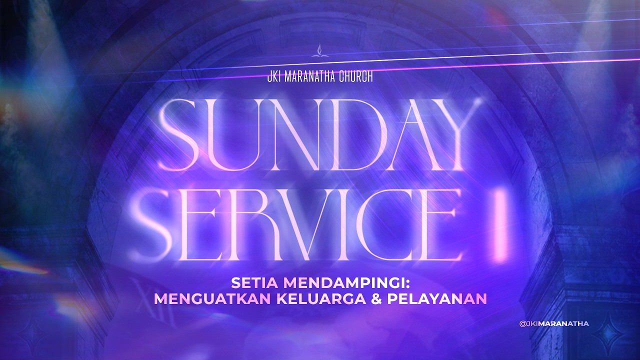 Live Streaming Sunday Service 1 | 8 Februari 2026 | Ps Samuel Anton Sidharta
