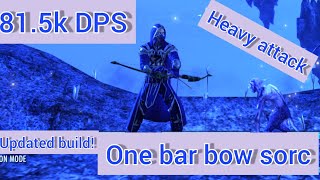ESO 81.5K dps Bow Sorc Heavy attack One bar Build
