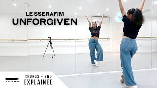 LE SSERAFIM (르세라핌) - 'UNFORGIVEN' - Dance Tutorial - EXPLAINED (Chorus + Last Chorus)