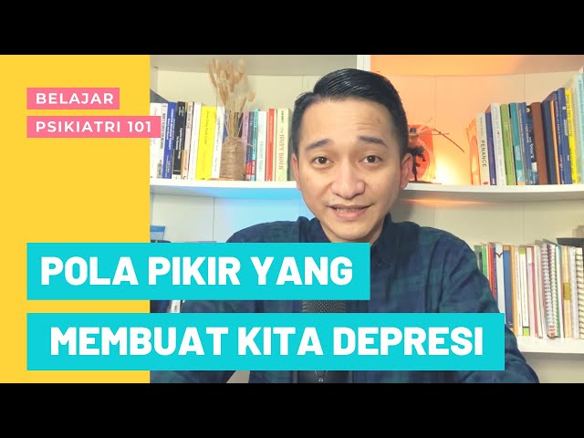 Pola Pikir Yang Membuat Depresi class=