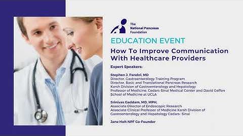 NPF Webinar: How To Improve Communication with Healthcare Providers