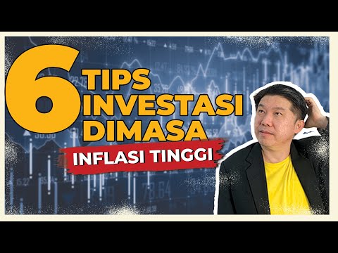 6 TIPS INVESTASI DI MASA INFLASI TINGGI