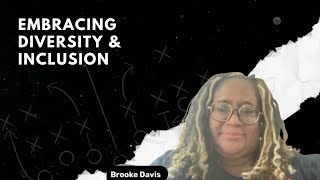102. Embracing Diversity and Inclusion in the Workplace