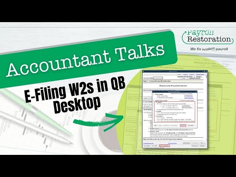 How to be able to e-file a W2 in Quickbooks Desktop