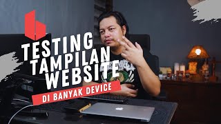 Pakai Browsersync buat Testing Tampilan Website di Banyak Device