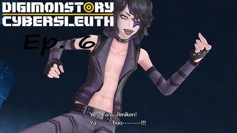 [Digimon Story: Cyber Sleuth] Ep. 6 - A Wild Jimiken Appears