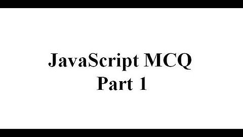 JavaScript MCQ Part 1