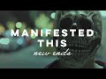 New Ends - New Song “Manifested This”