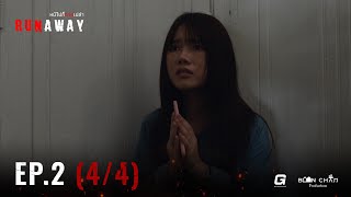 [EN] RUNAWAY หนีไปก็ตายเปล่า EP.2 [4/4]