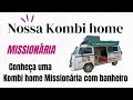 🚨[ Nossa kombi home ] missionária