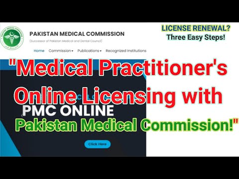 Online Licensing Process with Pakistan Medical Commission (PMC)!