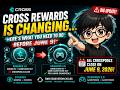 CROSS Rewards Is CHANGING… Here’s What You NEED To Do Before June 9!
