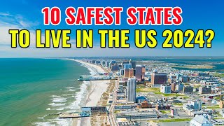 10 Safest States to Live in the United States 2024 by Discover Top 10 Places 1,804 views 7 days ago 12 minutes, 51 seconds