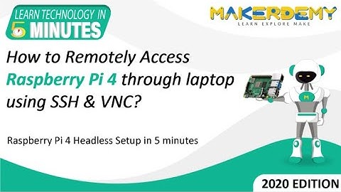 How to Remotely Access Raspberry Pi 4 through laptop using SSH & VNC?| Learn Technology in 5 Minutes