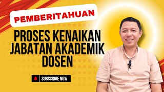 MIMBAR INTELEK: PEMBERITAHUAN PROSES KENAIKAN JABATAN AKADEMIK DOSEN MELALUI SISTER