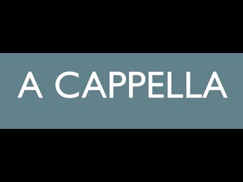 Video: Cos'è A Cappella?