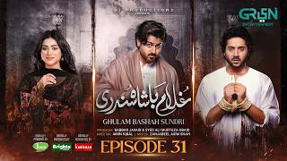 Ghulam Bashah Sundri Episode 31 | 25th Jan 2026 | Imran Ashraf - Zaviyar Nauman Ijaz | Green TV