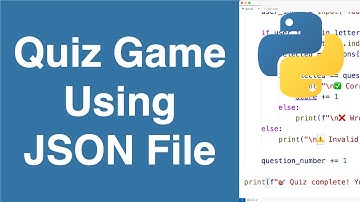 Quiz Game Using Data From A JSON File | Python Example